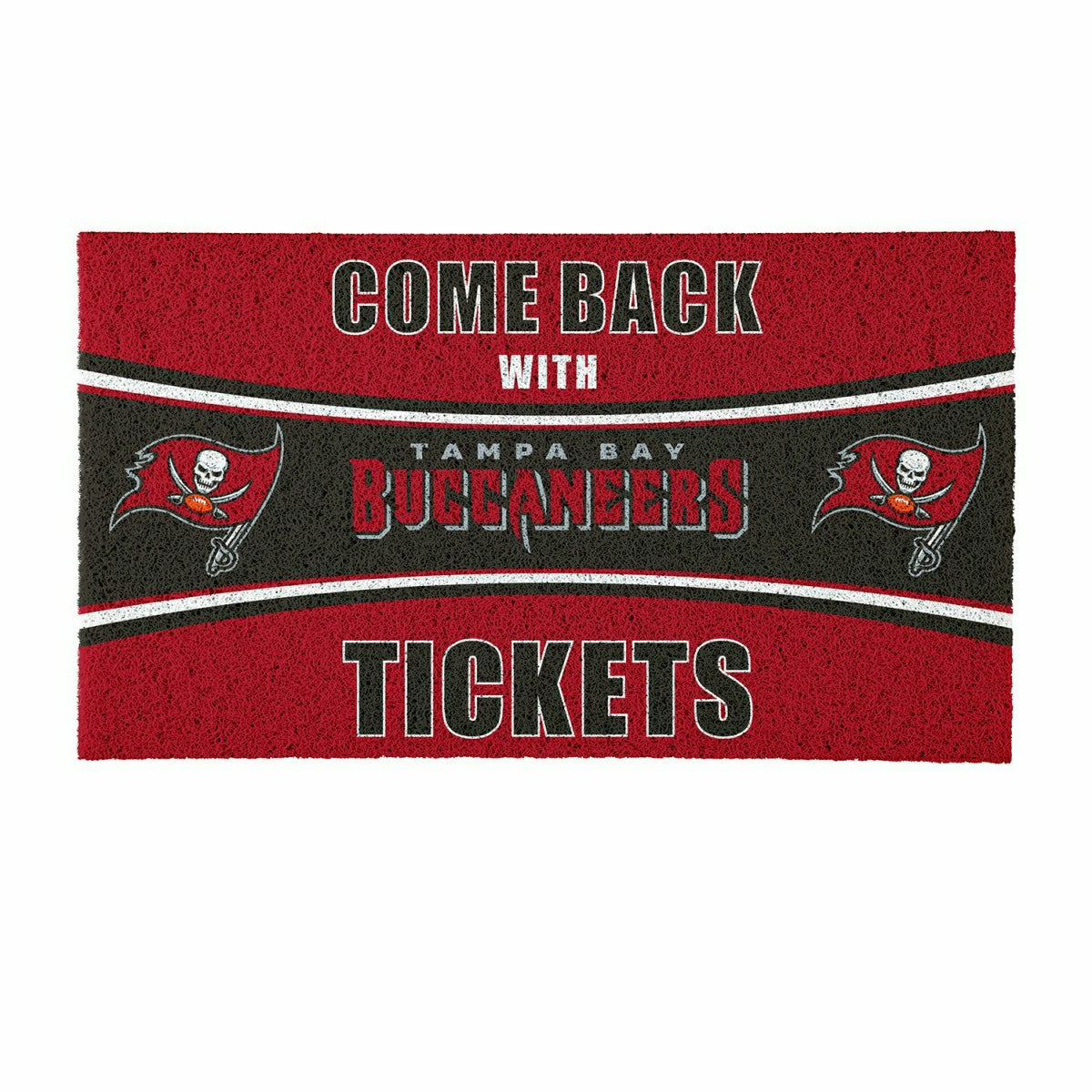 28" x 16" PVC Trapper Mat, Come Back with Tickets, Tampa Bay Buccaneer, NFL
