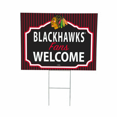 Chicago Blackhawks Coroplast Yard Sign, "Fans Welcome", NHL, Home