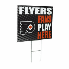Philadelphia Flyers Coroplast Yard Sign "Fans Play Here", NHL, Home