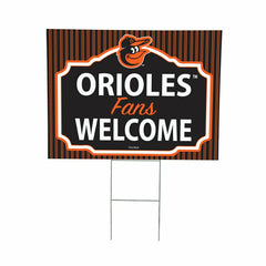 Baltimore Orioles Coroplast Yard Sign, "Fans Welcome", MLB, Home