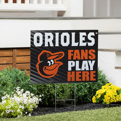 Baltimore Orioles Coroplast Yard Sign "Fans Play Here", MLB, Home