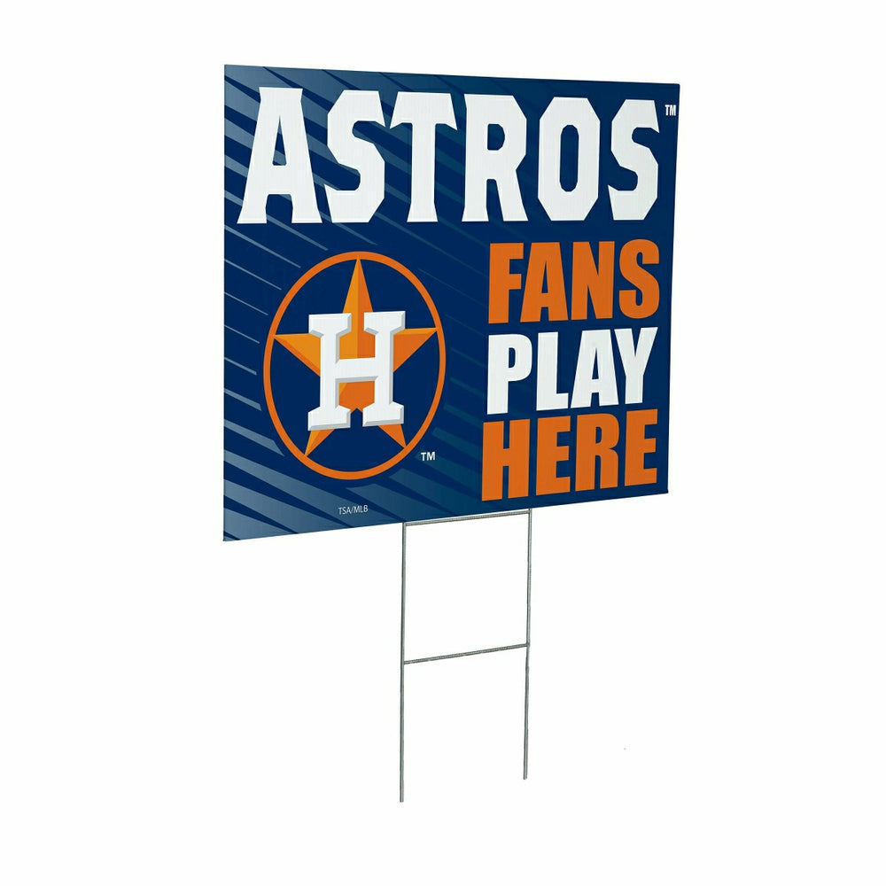 Houston Astros Coroplast Yard Sign "Fans Play Here", MLB, Home