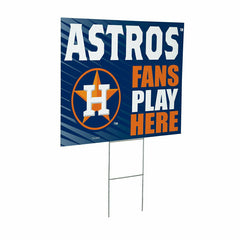 Houston Astros Coroplast Yard Sign "Fans Play Here", MLB, Home