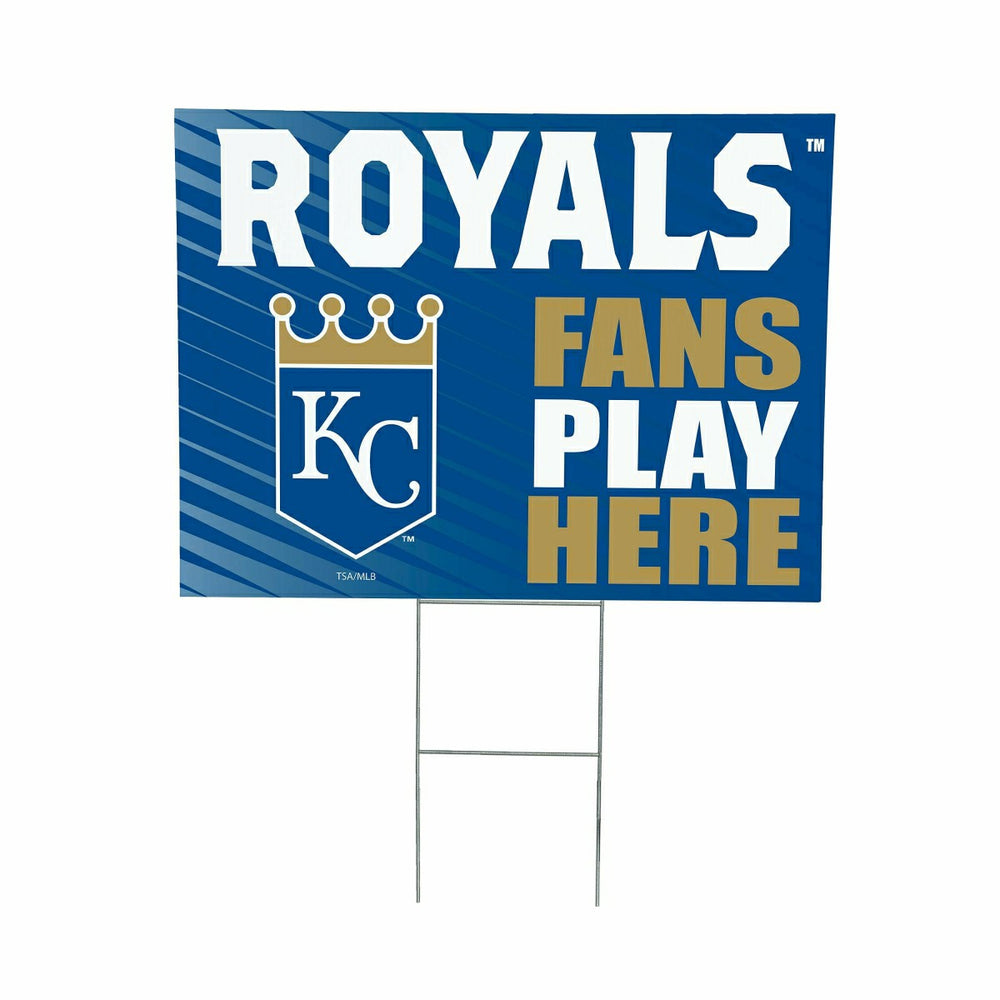 Kansas City Royals Coroplast Yard Sign "Fans Play Here", MLB, Home