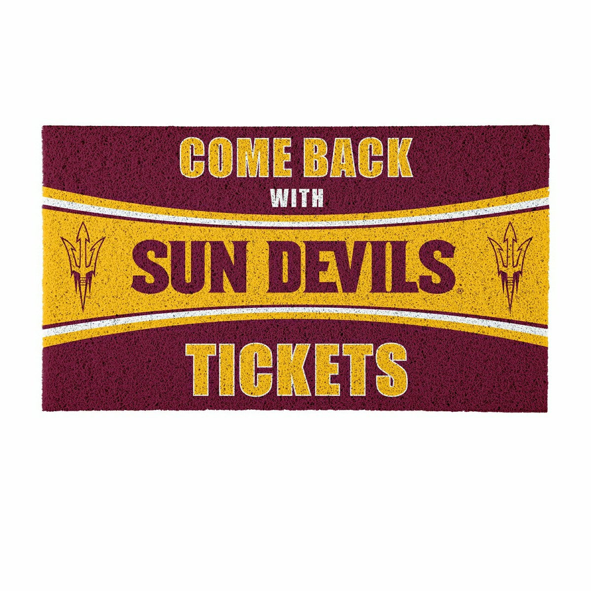 28" x 16" PVC Trapper Mat, Come Back with Tickets, Arizona State Unive, Collegiate