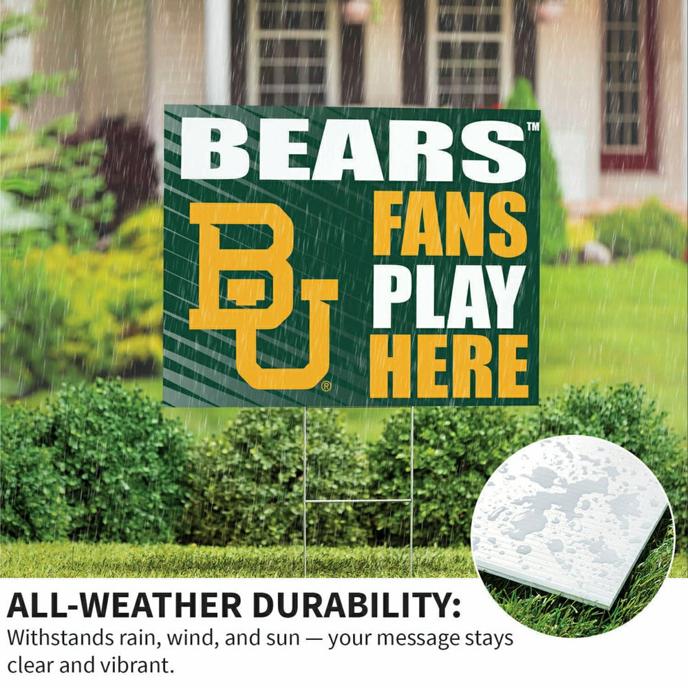 Baylor University Coroplast Yard Sign "Fans Play Here", Collegiate, Home