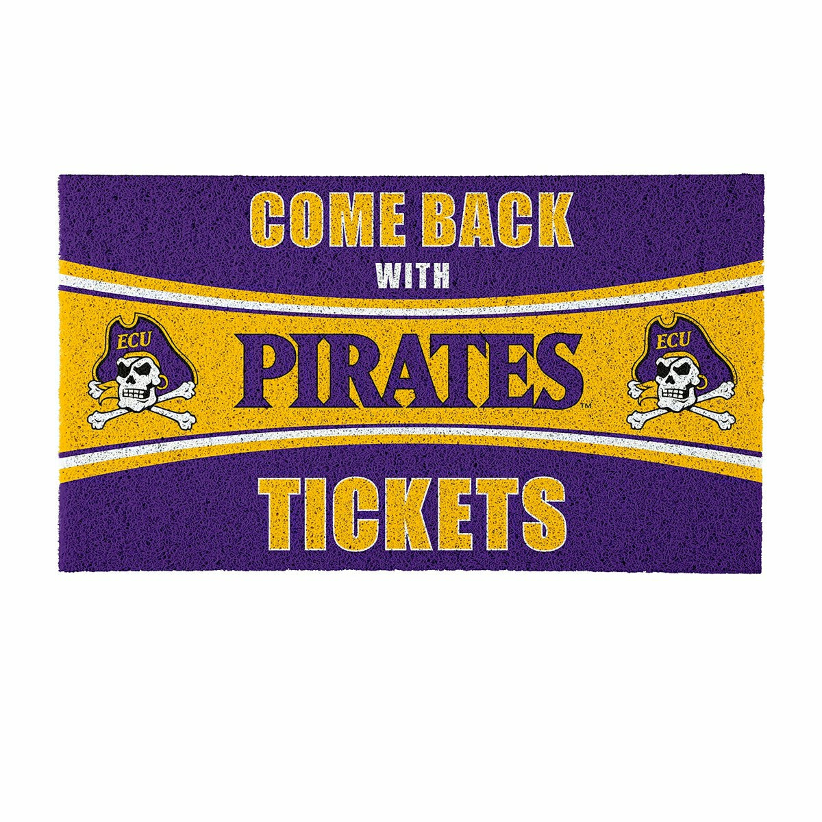 28" x 16" PVC Trapper Mat, Come Back with Tickets, East Carolina Unive, Collegiate