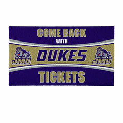 28" x 16" PVC Trapper Mat, Come Back with Tickets, James Madison Unive, Collegiate