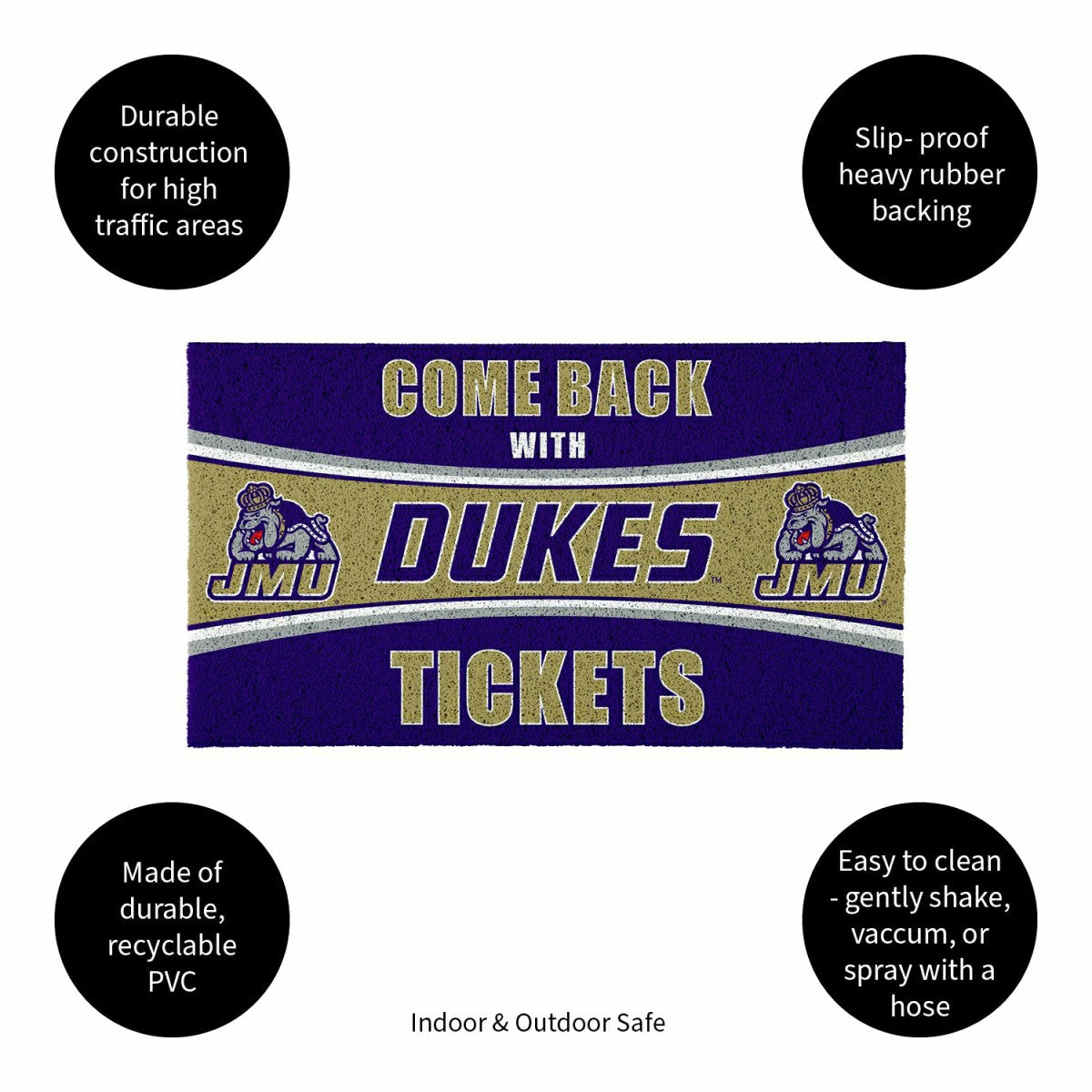 28" x 16" PVC Trapper Mat, Come Back with Tickets, James Madison Unive, Collegiate