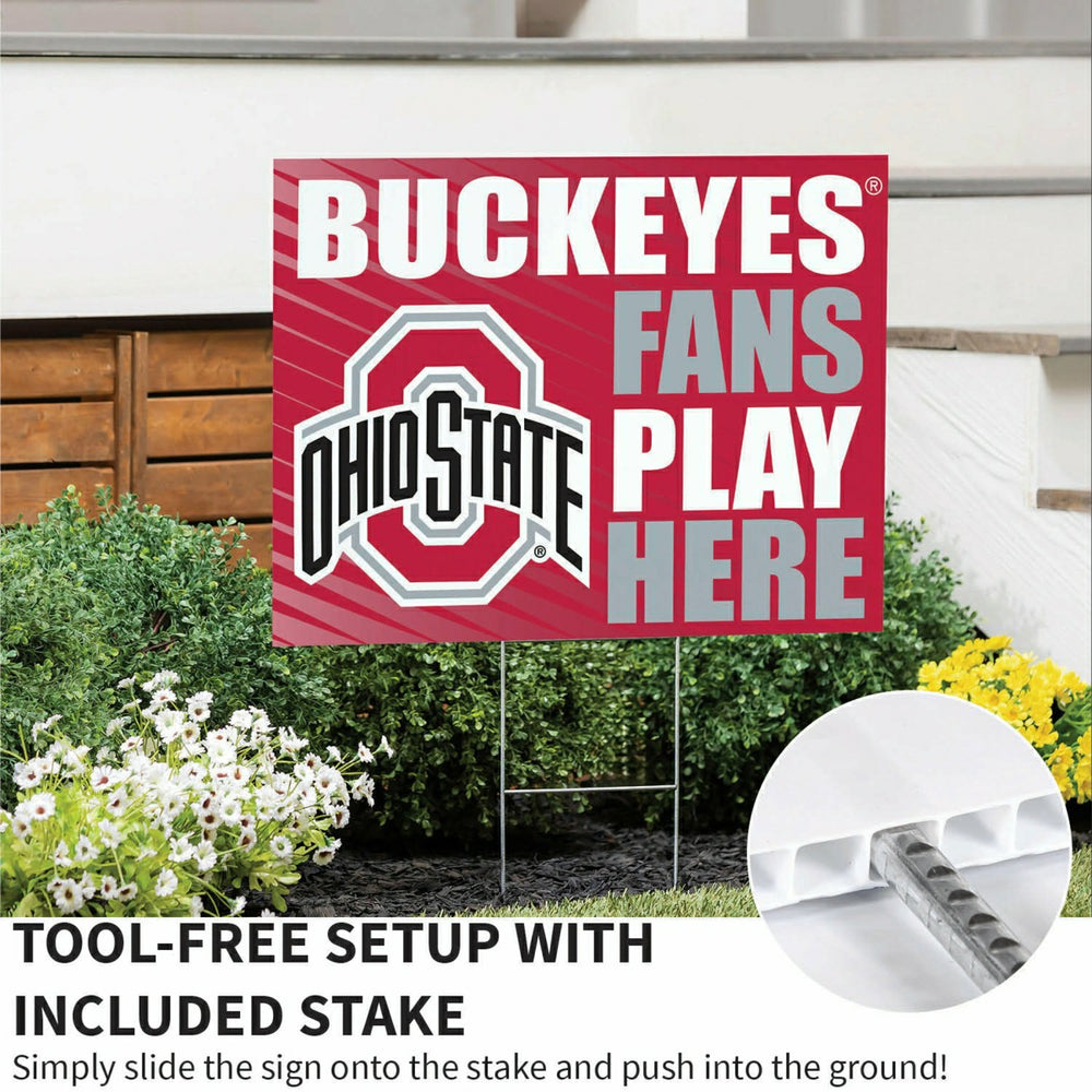 Ohio State University Coroplast Yard Sign "Fans Play Here", Collegiate, Home