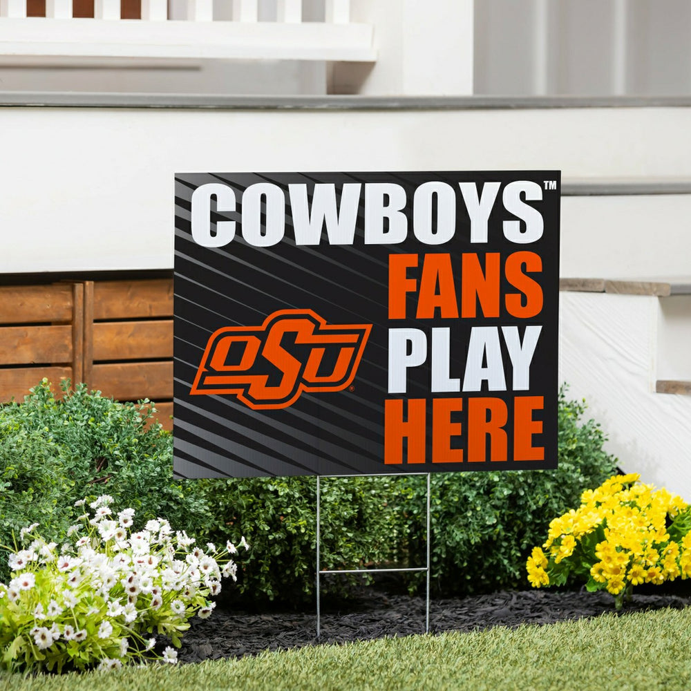 Oklahoma State University Coroplast Yard Sign "Fans Play Here", Collegiate, Home