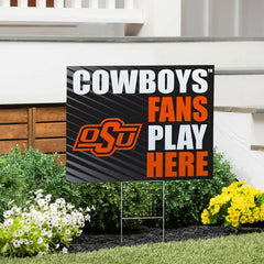 Oklahoma State University Coroplast Yard Sign "Fans Play Here", Collegiate, Home