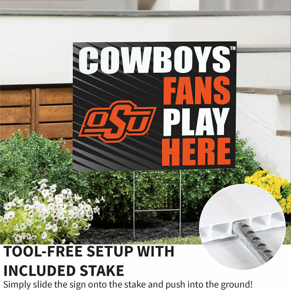 Oklahoma State University Coroplast Yard Sign "Fans Play Here", Collegiate, Home