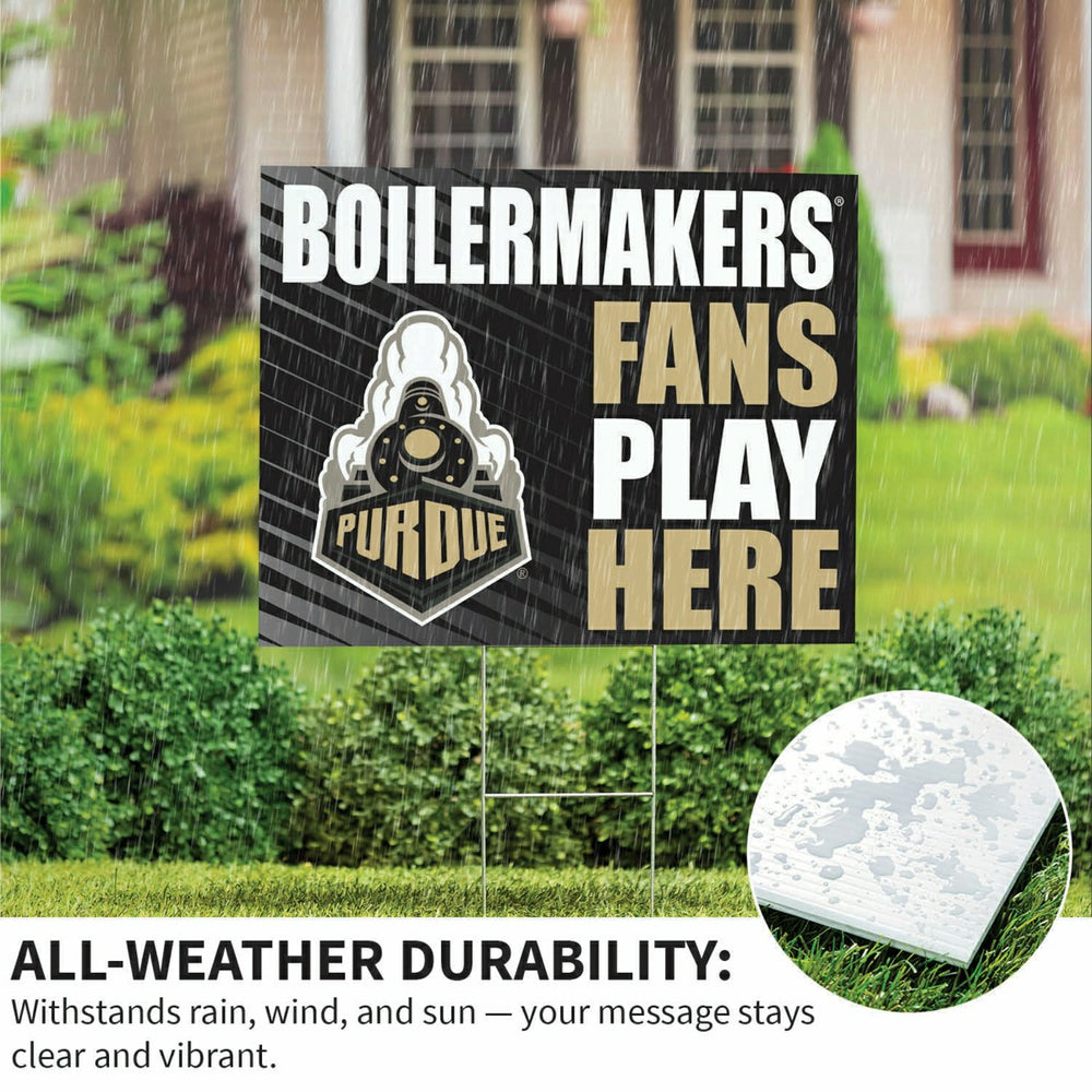 Purdue University Coroplast Yard Sign "Fans Play Here", Collegiate, Home