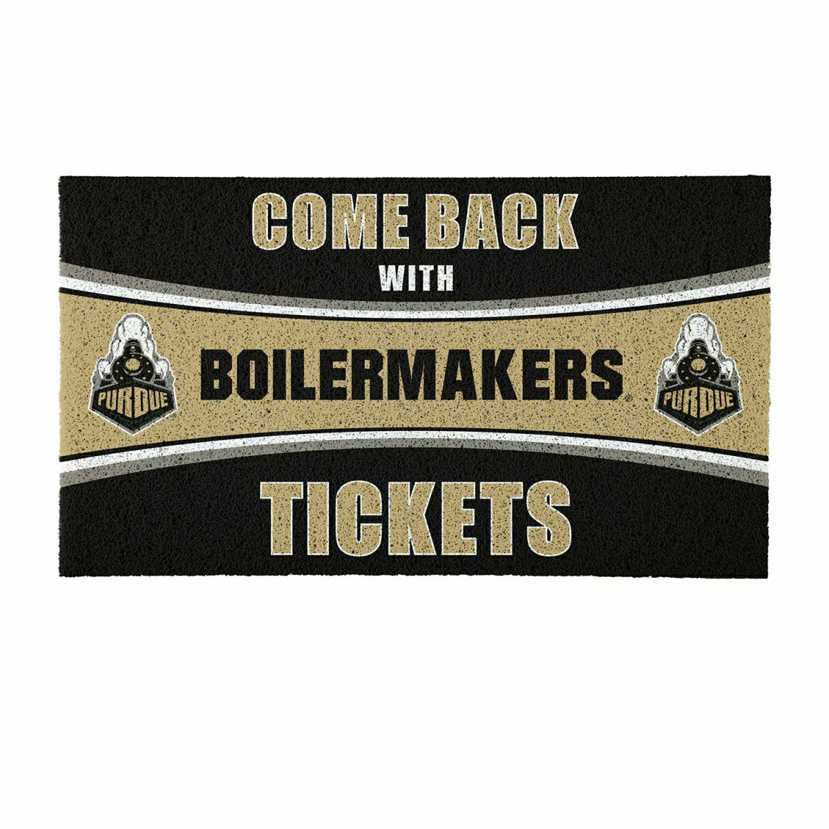 28" x 16" PVC Trapper Mat, Come Back with Tickets, Purdue University, Collegiate