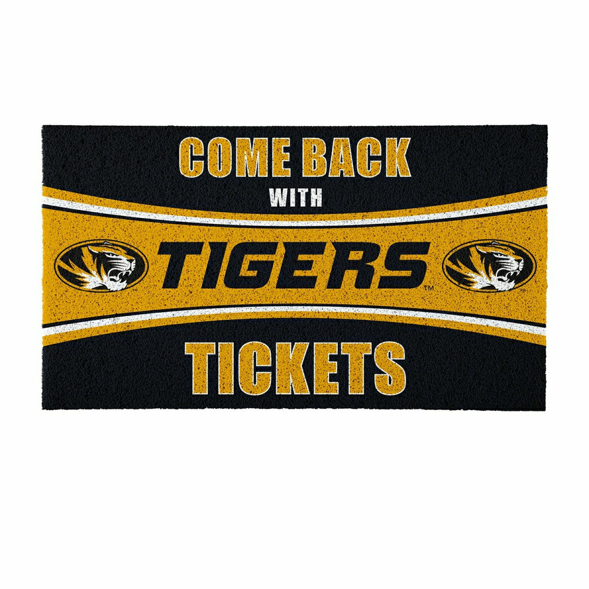 28" x 16" PVC Trapper Mat, Come Back with Tickets, University of Misso, Collegiate