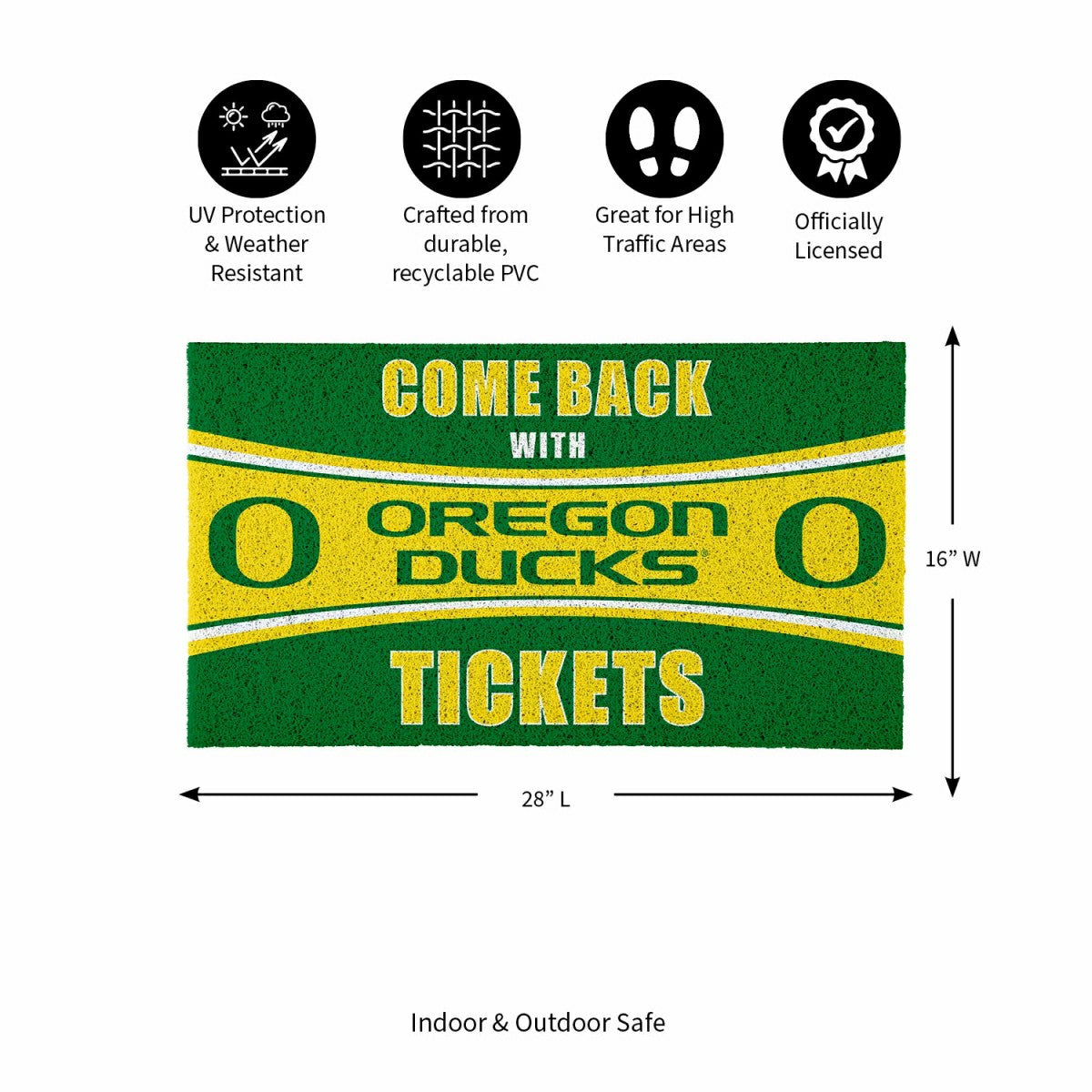 28" x 16" PVC Trapper Mat, Come Back with Tickets, University of Orego, Collegiate
