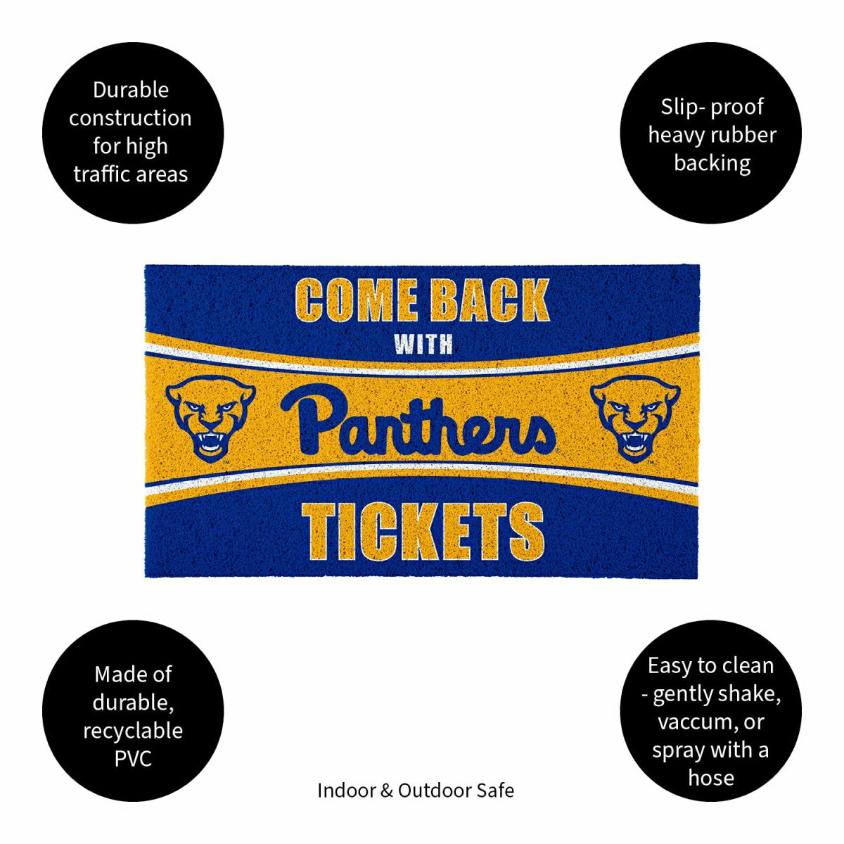 28" x 16" PVC Trapper Mat, Come Back with Tickets, University of Pitts, Collegiate