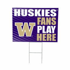 University of Washington Coroplast Yard Sign "Fans Play Here", Collegiate, Home
