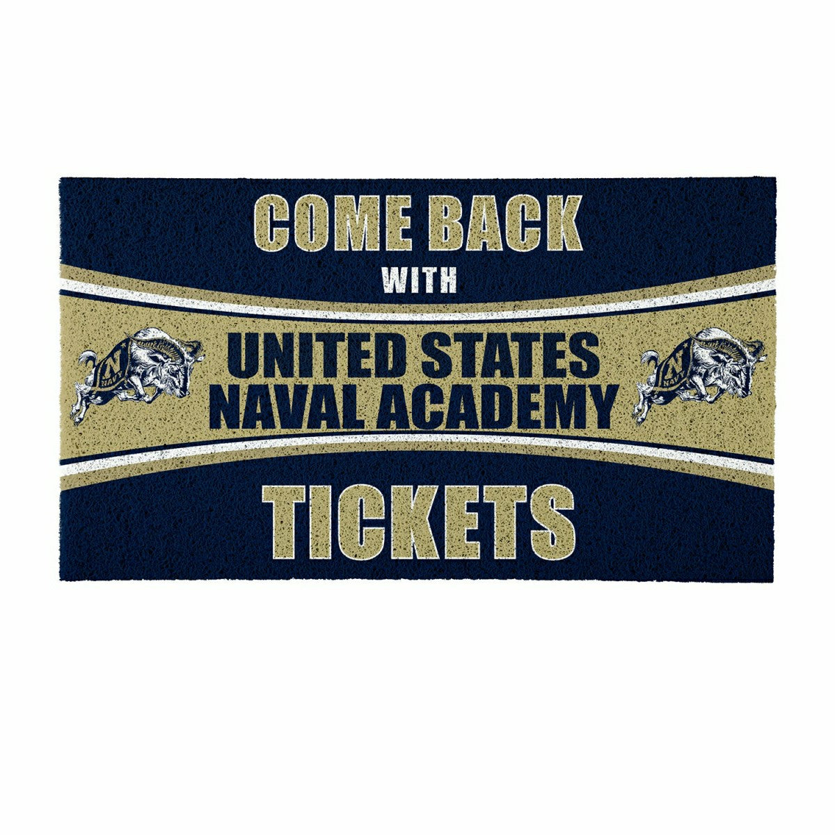 28" x 16" PVC Trapper Mat, Come Back with Tickets, US Naval Academy, Collegiate