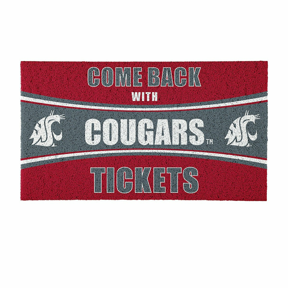 28" x 16" PVC Trapper Mat, Come Back with Tickets, Washington State Un, Collegiate