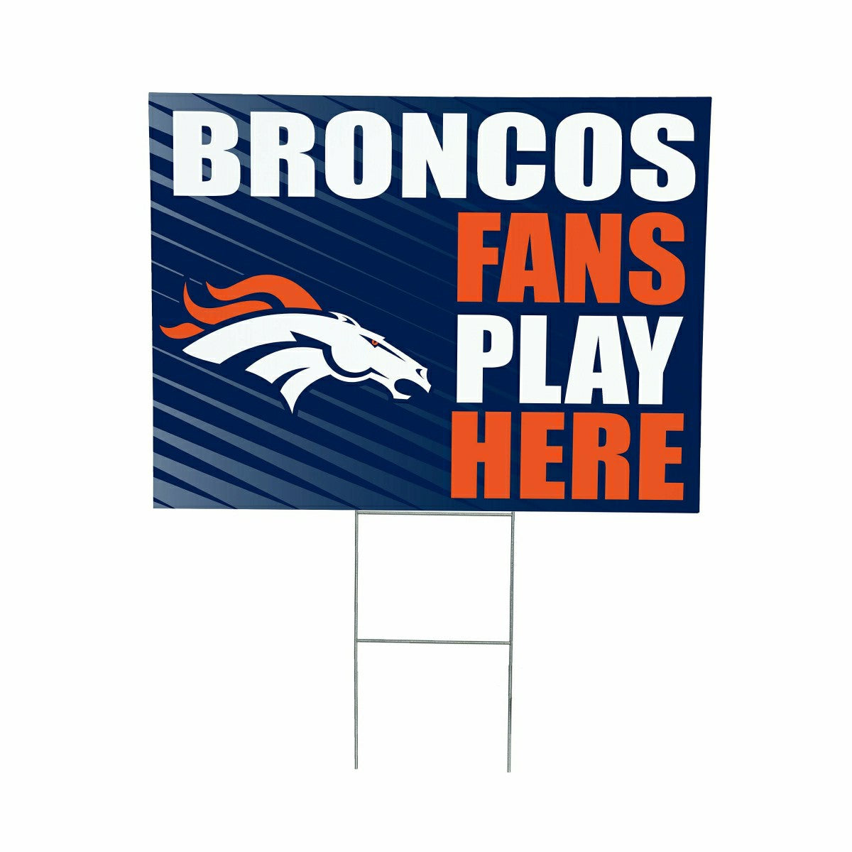 Denver Broncos Coroplast Yard Sign "Fans Play Here", NFL, Home