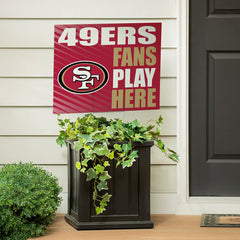San Francisco 49ers Coroplast Yard Sign "Fans Play Here", NFL, Home