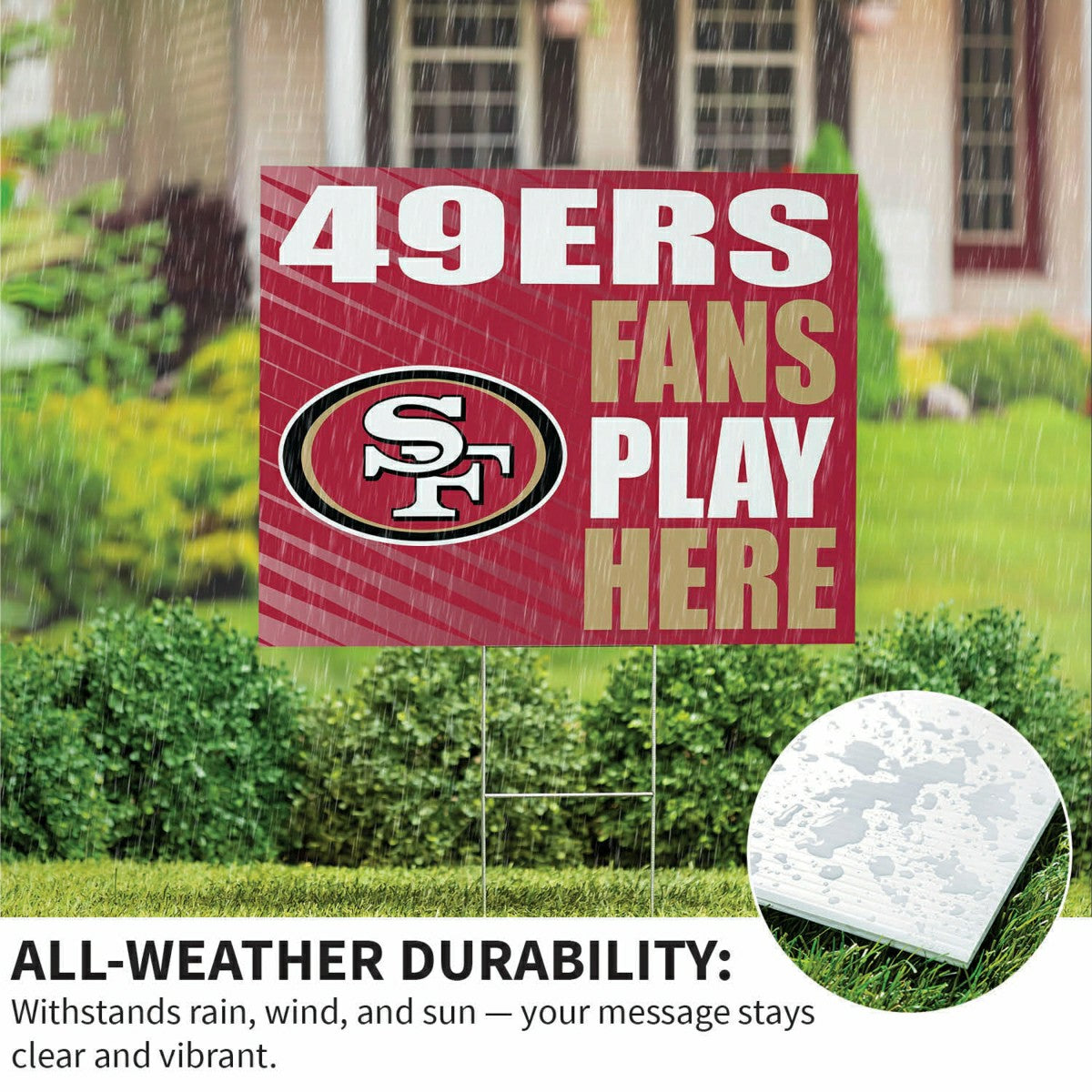 San Francisco 49ers Coroplast Yard Sign "Fans Play Here", NFL, Home