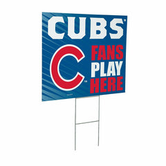 Chicago Cubs Coroplast Yard Sign "Fans Play Here", MLB, Home