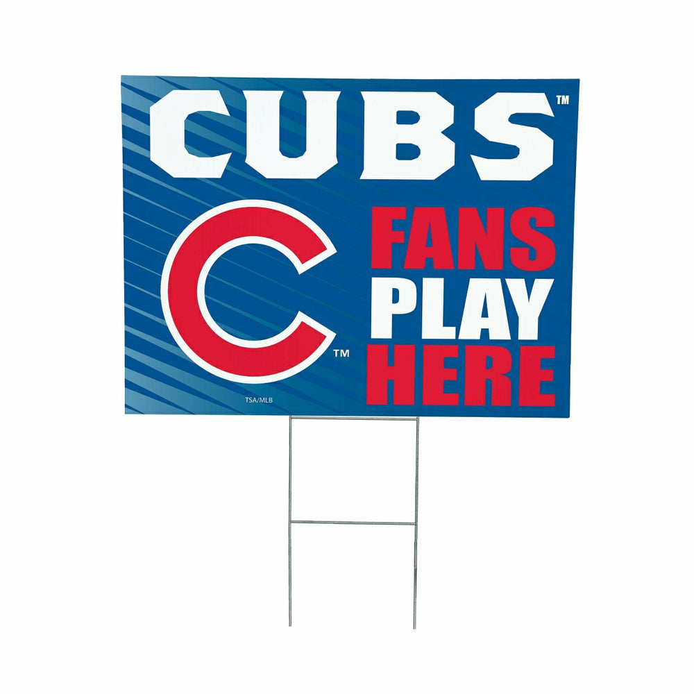 Chicago Cubs Coroplast Yard Sign "Fans Play Here", MLB, Home