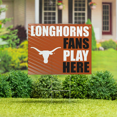 University of Texas Coroplast Yard Sign "Fans Play Here", Collegiate, Home