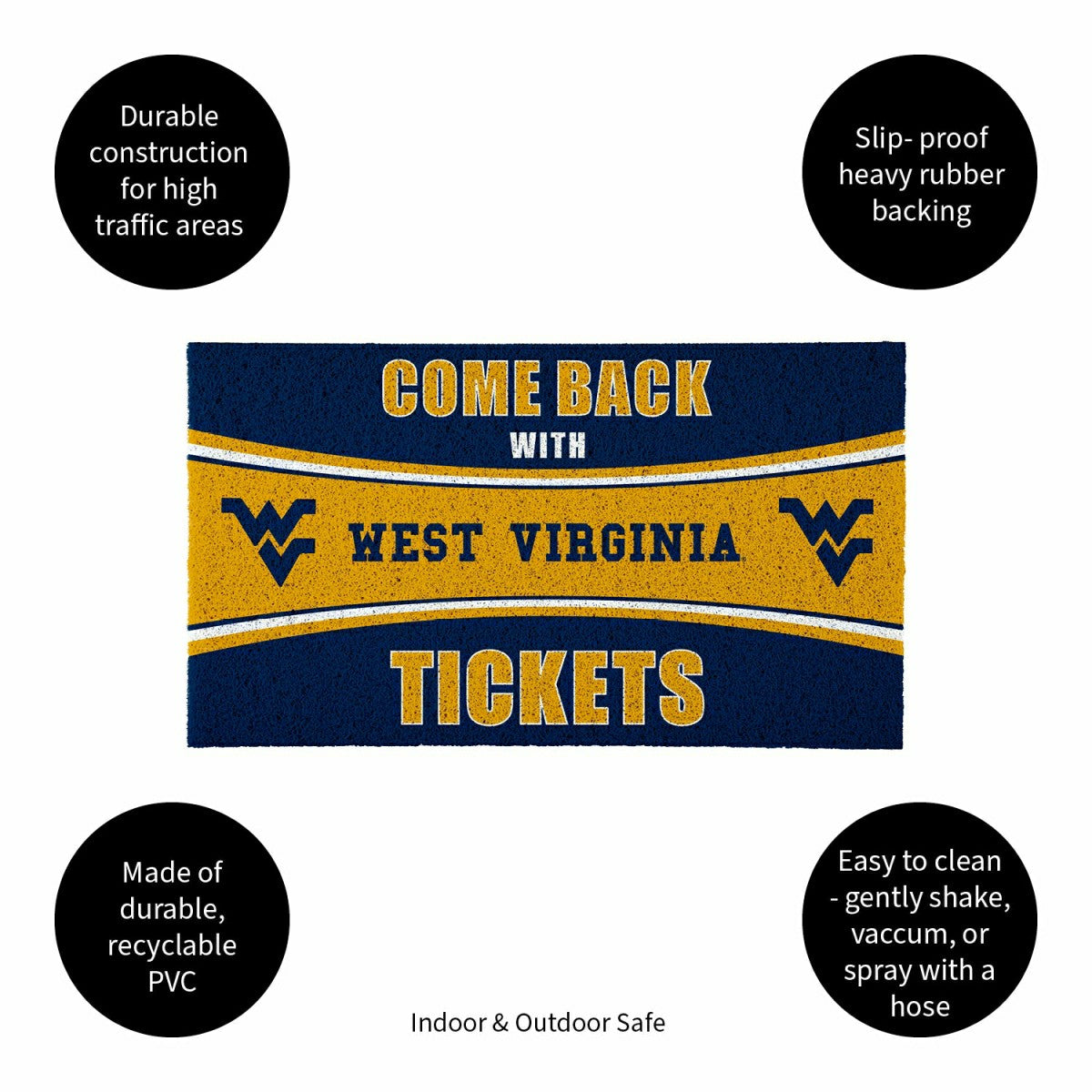 28" x 16" PVC Trapper Mat, Come Back with Tickets, West Virginia Unive, Collegiate