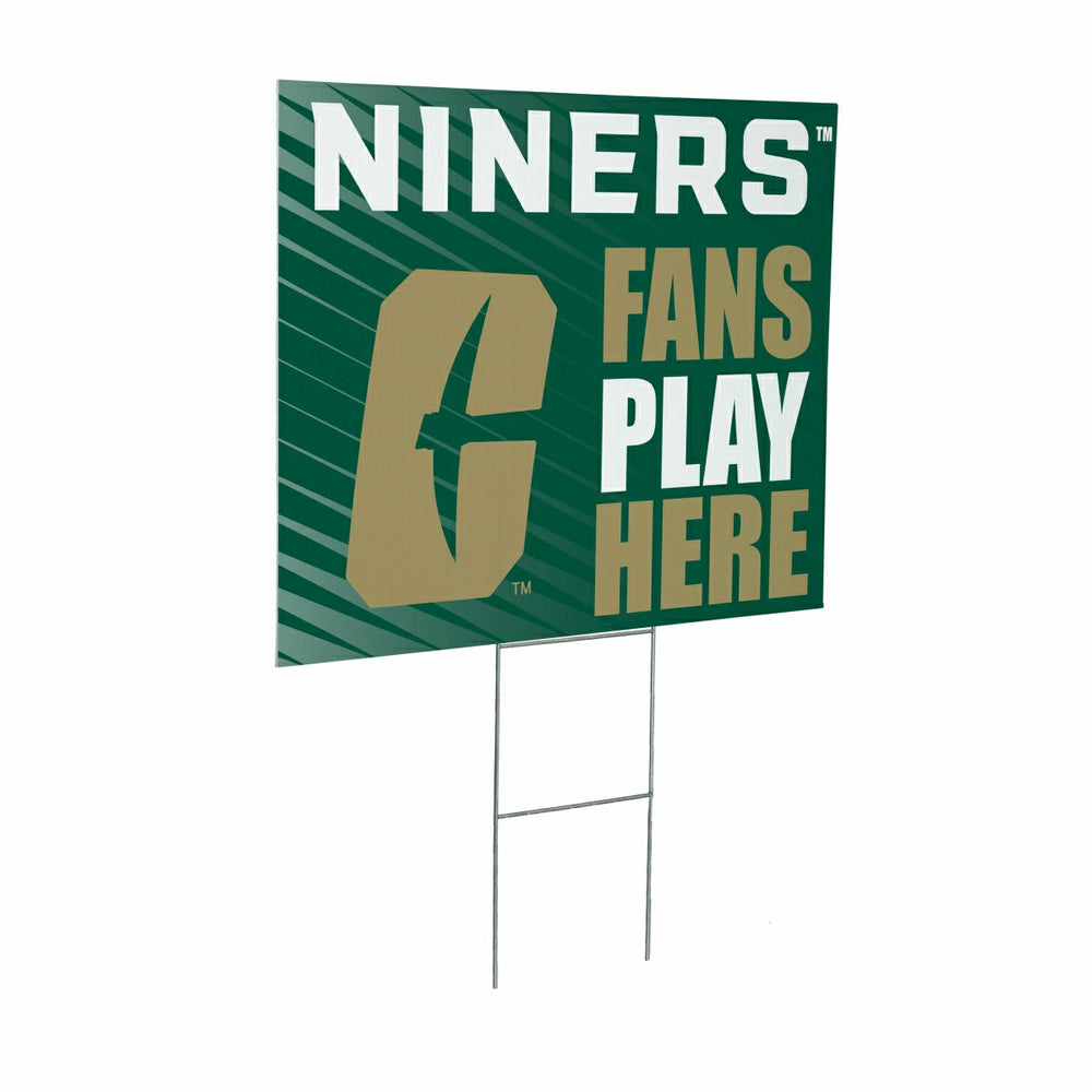 University of North Carolina/Charlotte Coroplast Yard Sign "Fans Play , Home