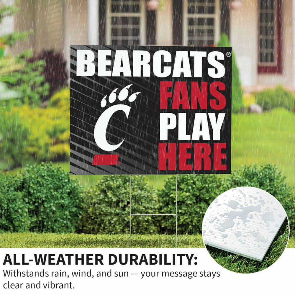 University of Cincinnati Coroplast Yard Sign "Fans Play Here", Home