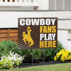 University of Wyoming Coroplast Yard Sign "Fans Play Here", Home